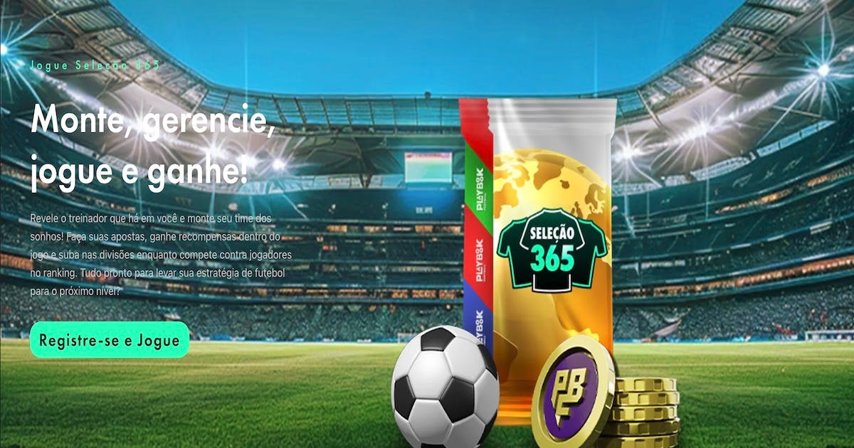 Bet365 Brasil lança Seleção 365, o novo jogo de futebol virtual com apostas reais